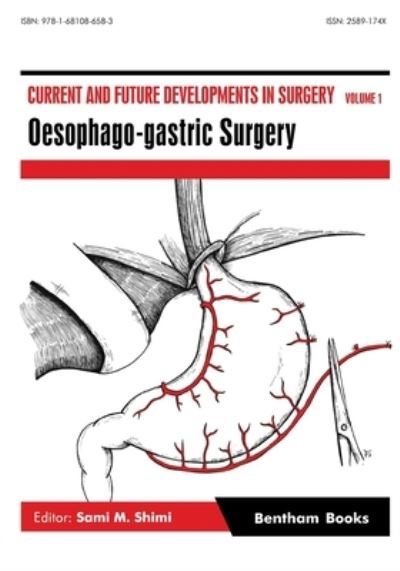 Cover for Sami M Shimi · Oesophago-gastric Surgery (Paperback Book) (2018)