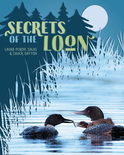 Cover for Charles Dayton · Secrets of the Loon (Book) (2020)