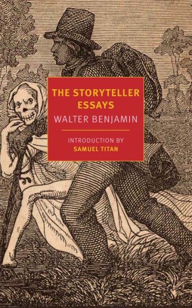 Cover for Walter Benjamin · The Storyteller Essays (Paperback Book) [Main edition] (2019)