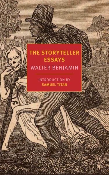 Cover for Walter Benjamin · The Storyteller Essays (Paperback Bog) [Main edition] (2019)