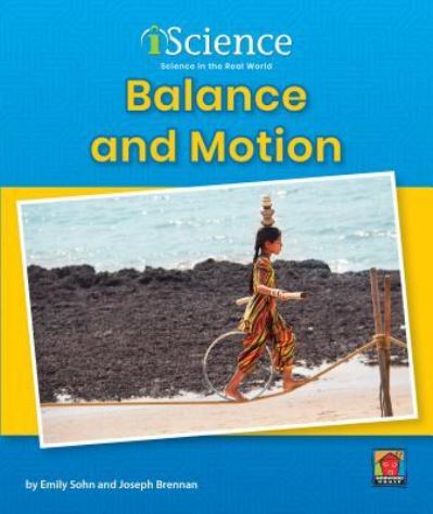 Cover for Emily Sohn · Balance and Motion (Pocketbok) (2019)