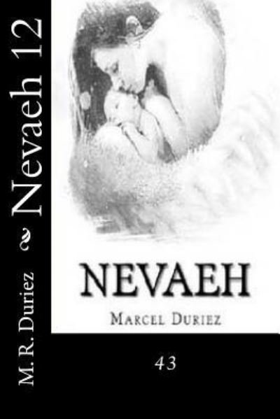 Cover for M R Duriez · Nevaeh 12 (Paperback Book) (2018)