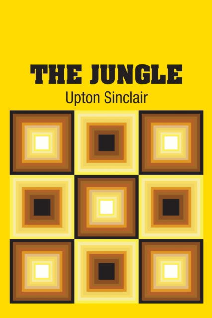 Cover for Upton Sinclair · The Jungle (Paperback Book) (2018)