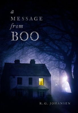 Cover for R G Johansen · A Message from Boo... (Hardcover Book) (2022)