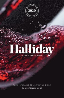 Cover for James Halliday · Halliday Wine Companion 2020: The bestselling and definitive guide to Australian wine (Paperback Book) (2019)
