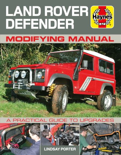 Cover for Lindsay Porter · Land Rover Defender Modifying Manual: A practical guide to upgrades (Paperback Book) (2022)