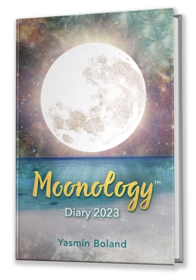 Moonology (TM) Diary 2023 - Yasmin Boland - Libros - Hay House UK Ltd - 9781788176583 - 30 de agosto de 2022