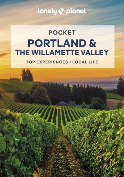 Cover for Lonely Planet · Lonely Planet Pocket Portland &amp; the Willamette Valley - Pocket Guide (Pocketbok) (2022)