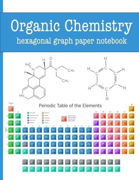 Cover for Hj Designs · Organic Chemistry Hexagonal Graph Paper Notebook (Pocketbok) (2018)