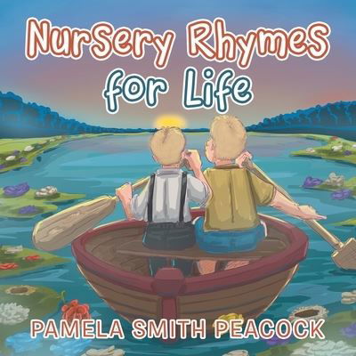 Pamela Smith Peacock · Nursery Rhymes for Life (Paperback Book) (2019)