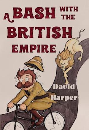 Cover for David Harper · A Bash With The British Empire (Paperback Book) (2023)