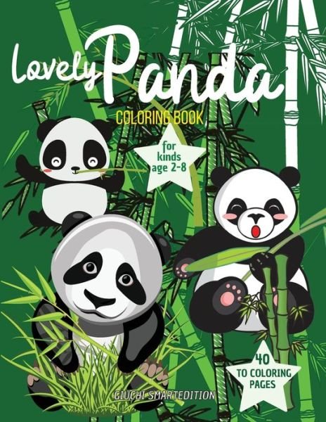 Cover for Giuchi Smartedition · Lovely Panda to color (Paperback Bog) (2021)