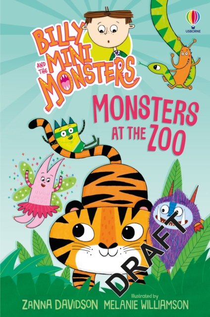 Billy and the Mini Monsters: Monsters at the Zoo - Billy and the Mini Monsters - Zanna Davidson - Kirjat - Usborne Publishing Ltd - 9781803705583 - torstai 11. huhtikuuta 2024