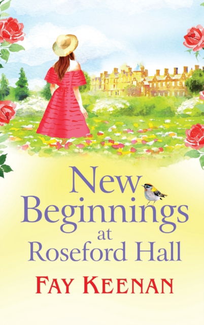 Cover for Boldwood Books Ltd · New Beginnings at Roseford Hall (Hardcover Book) (2022)