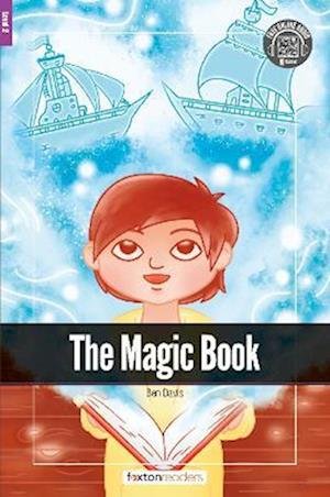 Cover for Foxton Books · The Magic Book - Foxton Readers Level 2 (600 Headwords CEFR A2-B1) with free online AUDIO (Pocketbok) (2022)