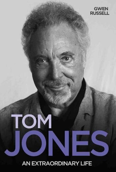 Cover for Gwen Russell · Tom Jones: From the Valleys to Vegas - The Biography (Pocketbok) (2009)