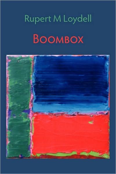 Cover for Rupert M. Loydell · Boombox (Taschenbuch) (2009)