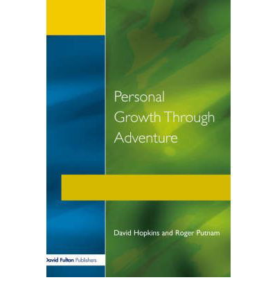 Personal Growth Through Adventure - David Hopkins - Livros - Taylor & Francis Ltd - 9781853461583 - 1 de novembro de 1993
