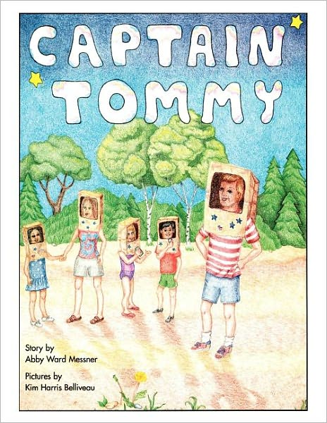 Cover for Abby Ward Messner · Captain Tommy (Paperback Book) (1999)