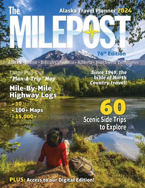 Cover for Serine Reeves · The Milepost 2024: Alaska Travel Planner (Paperback Book) [76th edition] (2024)