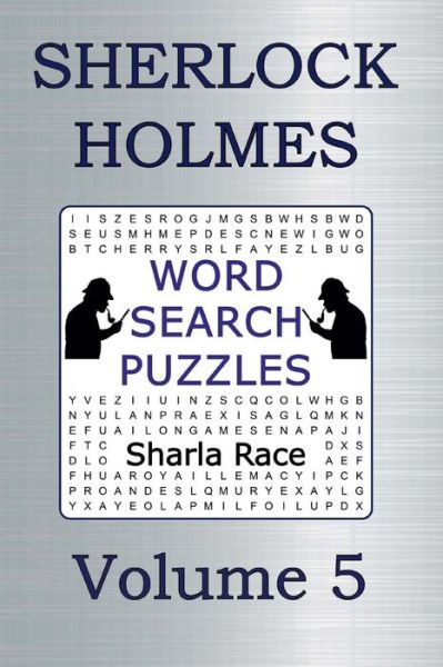 Cover for Sharla Race · Sherlock Holmes Word Search Puzzles Volume 5 (Paperback Book) (2018)