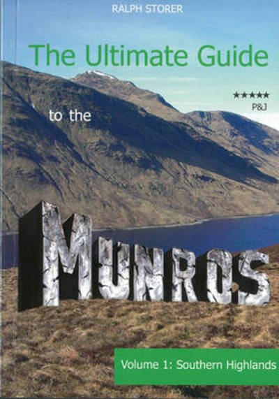 Cover for Ralph Storer · The Ultimate Guide to the Munros: The Southern Highlands - Ultimate Guide to the Munros (Paperback Book) [2 New edition] (2014)