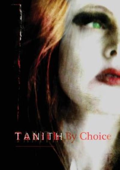 Cover for Tanith Lee · Tanith By Choice: The Best of Tanith Lee (Bok) (2017)