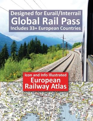 Cover for Johan Hausen · Icon and Info Illustrated European Railway Atlas (Paperback Book) (2023)