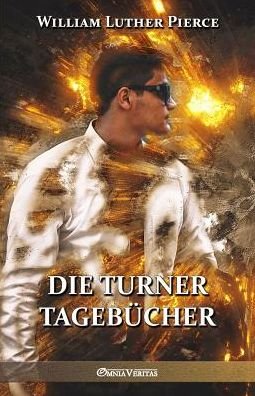 Cover for William Luther Pierce · Die Turner Tagebucher (Paperback Book) (2018)