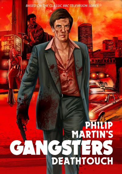 Gangsters: Deathtouch - Gangsters - Philip Martin - Bøker - Candy Jar Books - 9781913637583 - 28. oktober 2021