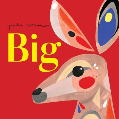 Cover for Pete Cromer · Big (Book) (2023)