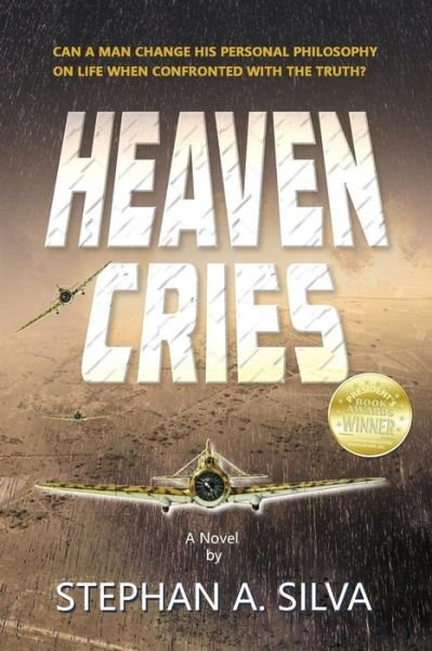 Cover for Stephan a Silva · Heaven Cries (Paperback Book) (2016)