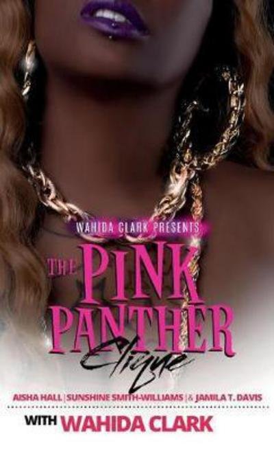Cover for Aisha Hall · The Pink Panther Clique (Inbunden Bok) (2017)
