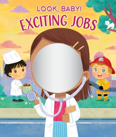 Cover for Anne Elder · Exciting Jobs - Look, Baby! (Board book) (2021)