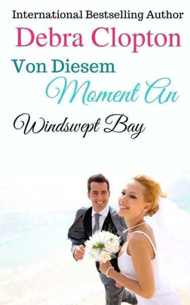 Cover for Debra Clopton · Von Diesem Moment An (Paperback Book) (2019)