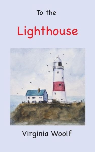 Cover for Virginia Woolf · To the Lighthouse (Bog) (2023)