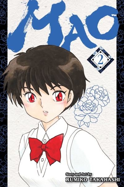 Cover for Rumiko Takahashi · Mao, Vol. 2 - Mao (Pocketbok) (2022)