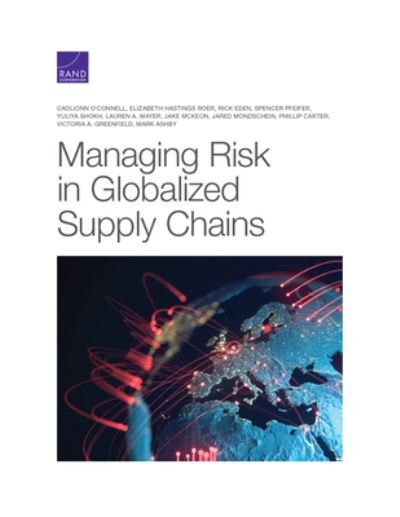Cover for Caolionn O'Connell · Managing Risk in Globalized Supply Chains (Pocketbok) (2021)