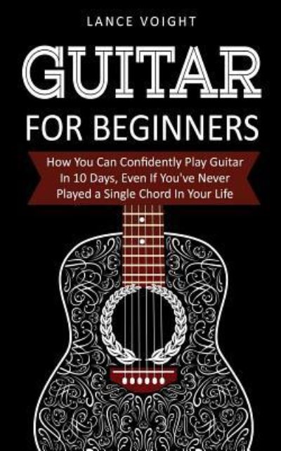 Cover for Lance Voight · Guitar for Beginners (Paperback Book) (2017)