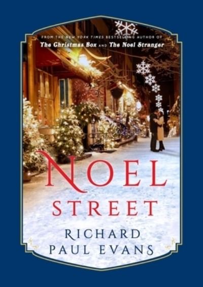Cover for Richard Paul Evans · Noel Street (Hardcover bog) (2019)