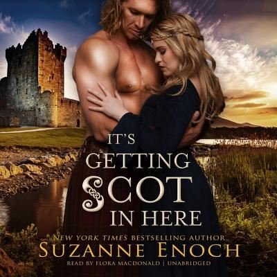 Cover for Suzanne Enoch · It's Getting Scot in Here Lib/E (CD) (2019)
