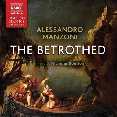 Cover for Alessandro Manzoni · The Betrothed Lib/E (CD) (2019)