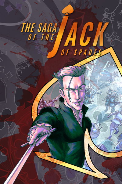 Cover for Chase Kantor · Saga of the Jack of Spades, The: Volume 1 (Paperback Book) (2020)