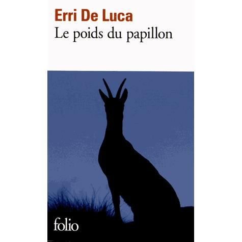 Cover for Erri De Luca · Le poids du papillon (Pocketbok) (2012)