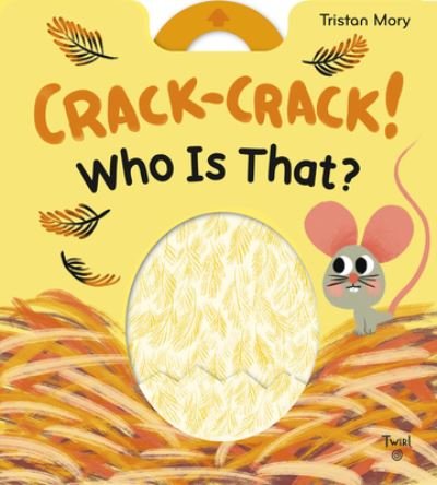 Cover for Crack-Crack! Who's That? (Board book) (2022)