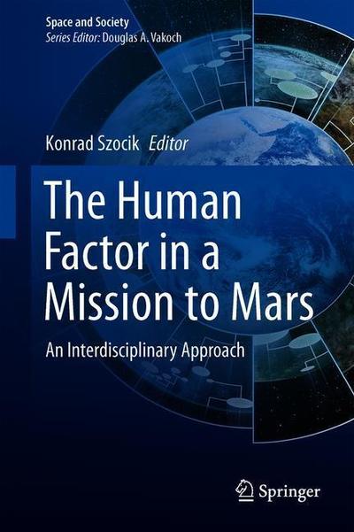 Cover for The Human Factor in a Mission to Mars (Book) [1st ed. 2019 edition] (2019)