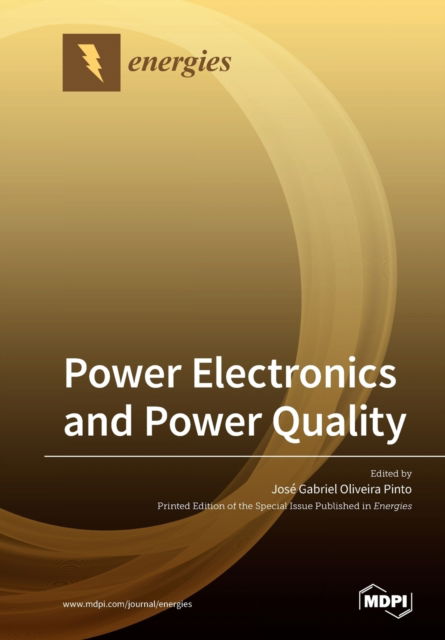 Cover for Jose Gabriel Oliveira Pinto · Power Electronics and Power Quality (Paperback Book) (2020)