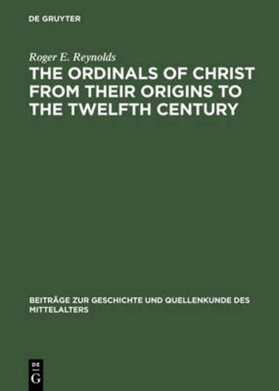 Cover for Reynolds · The Ordinals of Christ from th (Book) (1978)