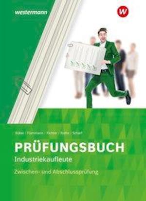 Cover for Flammann · Prüfungsbuch Industriekaufleut (N/A)