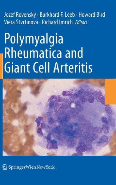 Cover for J Rovensky · Polymyalgia Rheumatica and Giant Cell Arteritis (Hardcover Book) [2010 edition] (2010)